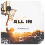 Adaptiv & WLZN - All In