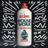 Jax Jones - House Work (Xero Remix)