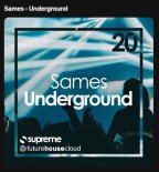 Sames - Underground (Original Mix)