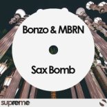 Bonzo & MBRN - Sax Bomb (Original Mix)