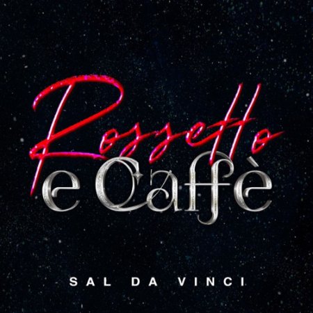 Sal Da Vinci - Rossetto e Caffè (Ultimix by DJSW Productions 2025 Afro Club Edit) 126 bpm