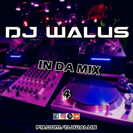 DJ WALUŚ - IN DA MIX 4 2016