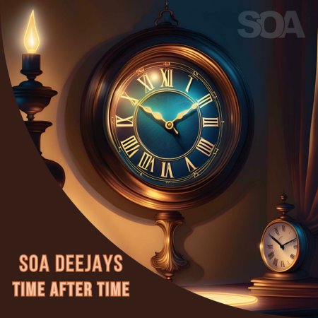 SOA Deejays - Time After Time