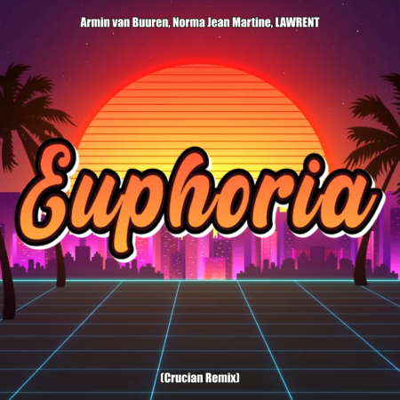 Armin van Buuren, Norma Jean Martine, LAWRENT - Euphoria (with Alok) (Crucian Remix)
