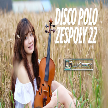 DISCO NA IMPREZĘ HIT ZA HITEM LISTOPAD 2025 SKŁADANKA DISCO POLO ZESPOŁY MEGA MIX 22