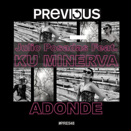 Julio Posadas feat Ku Minerva - Adonde (Radio Version)