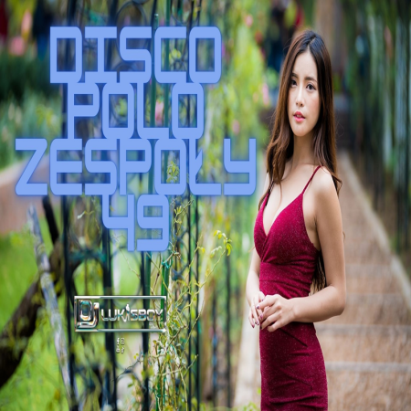 DISCO NA IMPREZĘ HIT ZA HITEM SIERPIEŃ 2025 SKŁADANKA DISCO POLO ZESPOŁY MEGA MIX 49