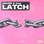 HOURS & Koa - Latch
