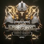 Embrionyc - Defy The Prophecy
