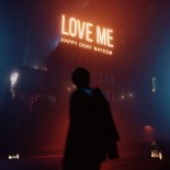 Happy Deny & AYEEM - Love Me