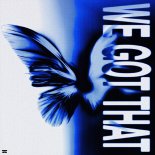 Alphadogs - We Got That (feat. CERES)