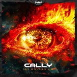 Cally - No Saving Us