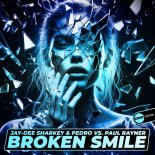 Jay-Dee Sharkey & Pedro Vs. Paul Rayner - Broken Smile