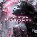 Nova Scotia - Object Of My Desire