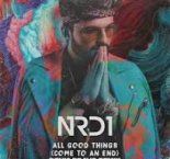 NRD1 — All Good Things (Come to an End) (Denis Bravo Radio Edit)