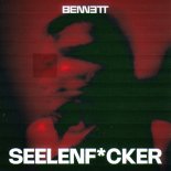 BENNETT - Seelenf*cker (Extended Mix)