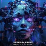 Peter Miethig - Free Your Mind