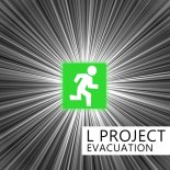 L Project - Evacuation (Extended Mix)