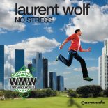 Laurent Wolf, Eric Carter - No Stress