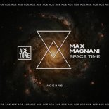 Max Magnani - Space Time