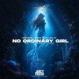 Crystal Rock And Kilian K - No Ordinary Girl