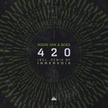 Rodri XXX & Boes - 420 (Original Mix)