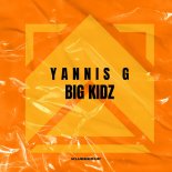 Yannis G - Big Kidz
