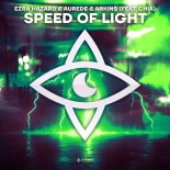 Ezra Hazard & Arkins & Aurede Feat. Chia - Speed Of Light (Extended Mix)