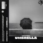 Discotekk - Umbrella (Extended Mix)