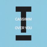 Cassimm - Over You