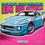 Dr Rude & Bass Chaserz - In De Garage (Extended Version)