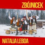 Natalia Lebda - Każda Panna chce mieć zbója