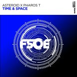 Asteroid & Pharos T - Time & Space (Extended Mix)