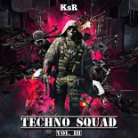 KsR - TECHNO SQUAD [ Vol. III ]
