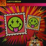 GLDY LX - Lucy's Dream (Extended Mix)