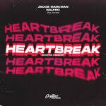 Jacob Markman x NALYRO feat Scarlett - Heartbreak (Make Me A Dancer)