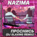 NAZIMA - Prosnis (DJ SLAVING Remix)