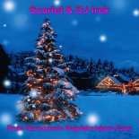 Scarlet & DJ Irek - Boże Narodzenie Najpiękniejszy Czas (Orginal Version)