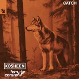 Kosheen & Ferry Corsten - Catch (Original Mix)