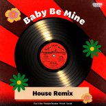 Dizz-E-Dee, SorraB & Freestyle Remaker - Baby Be Mine (feat. PrimaX) [House Remix]