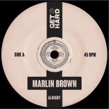 Marlin Brown - Alright (Original Mix)