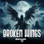 Dj Nightcore - Broken Wings
