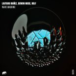 Lautaro Ibañez, Demon Noise - Wave Machine (Original Mix)