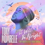 Tony Momrelle - It Will Be Alright (Terry Hunter Instrumental Remix)