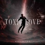 VIELUSOS - Toxic Love (Original Mix)
