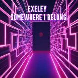 Exeley - Somewhere I Belong