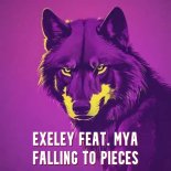 Exeley feat. Mya - Falling To Pieces
