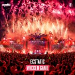 Ecstatic - Wicked Game (Extended Mix)