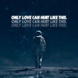 TOM BVRN - Only Love Can Hurt Like this (Extended Mix)