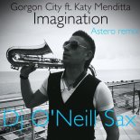 Gorgon City feat. O'Neill Sax & Katy Menditta - Imagination (Astero Extended Remix)